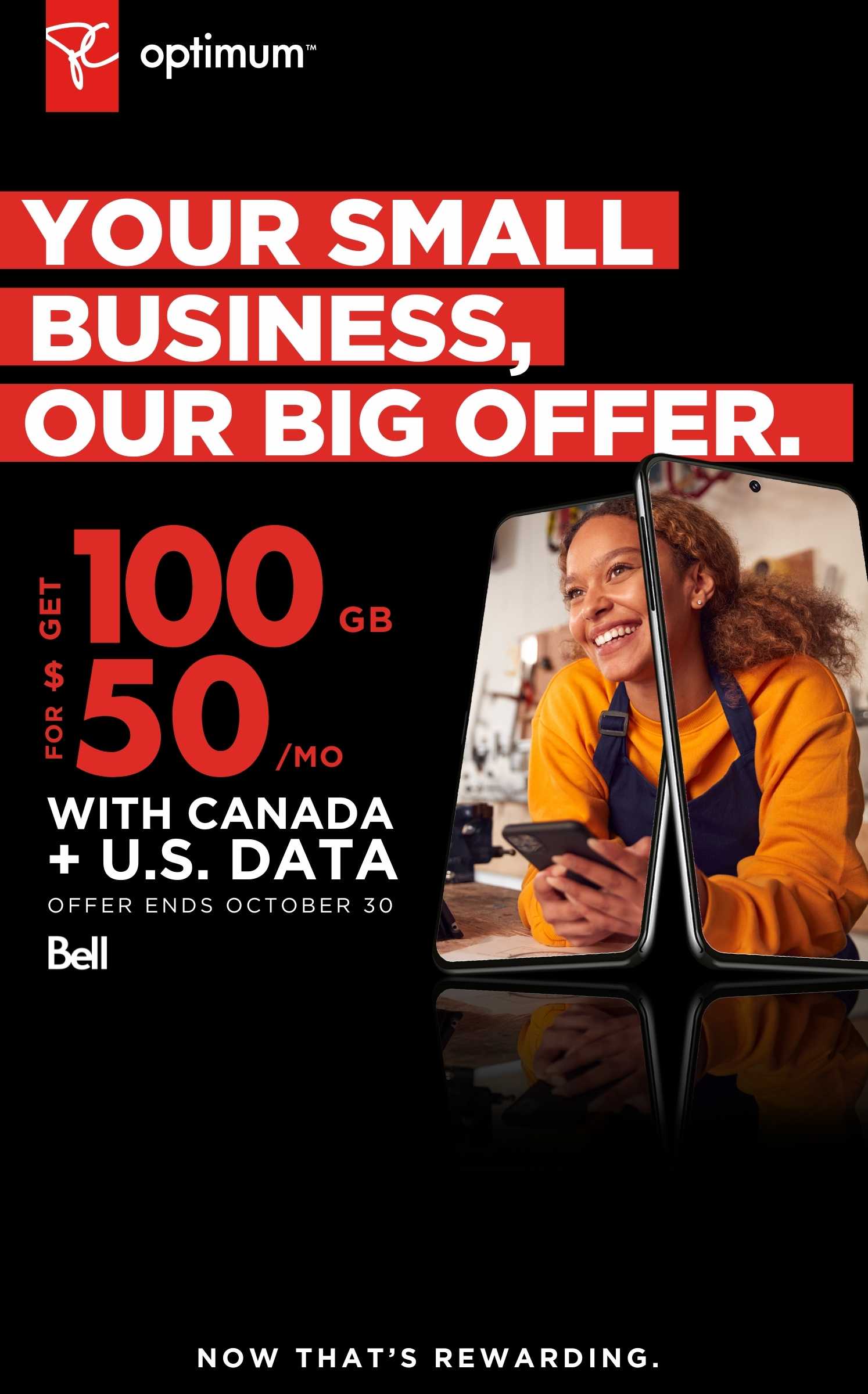 Offer valid until October 30th, 2024. Get 100GB mobile data for $50 per month with Bell small business plans. 