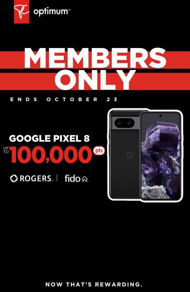 Earn 100,000 bonus PC Optimum™ points on a Google Pixel 8 with a new 2-year activation or upgrade on select Rogers or Fido plans.