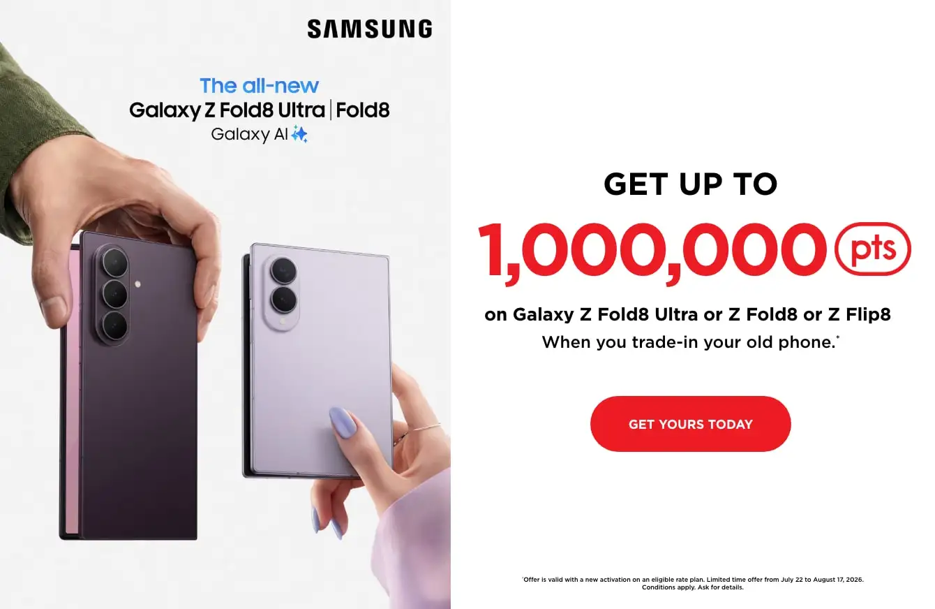 Get up to 1,000,000 PC Optimum points on a Galaxy Z Fold8 Ultra, Z Fold8, or Z Flip8.